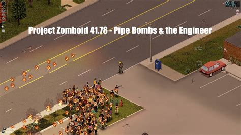 engineer project zomboid|engineer bomb guide project zomboid.